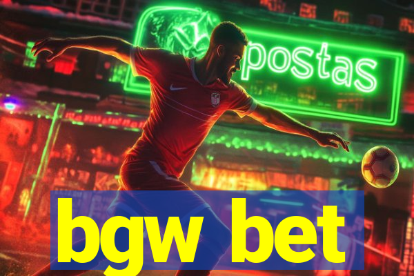 bgw bet